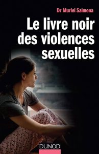 Le livre noir des violence sexuelles